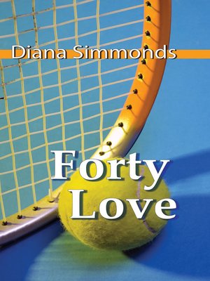 cover image of Forty Love